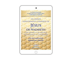 Ebook Les grands enseignements cosmiques de Jésus de Nazareth